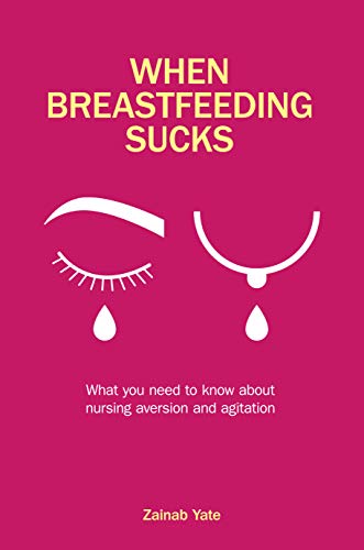 When Breastfeeding Sucks